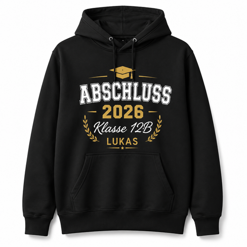 Abschluss Hoodie personalisieren mit Namen, Jahrgang oder Klasse